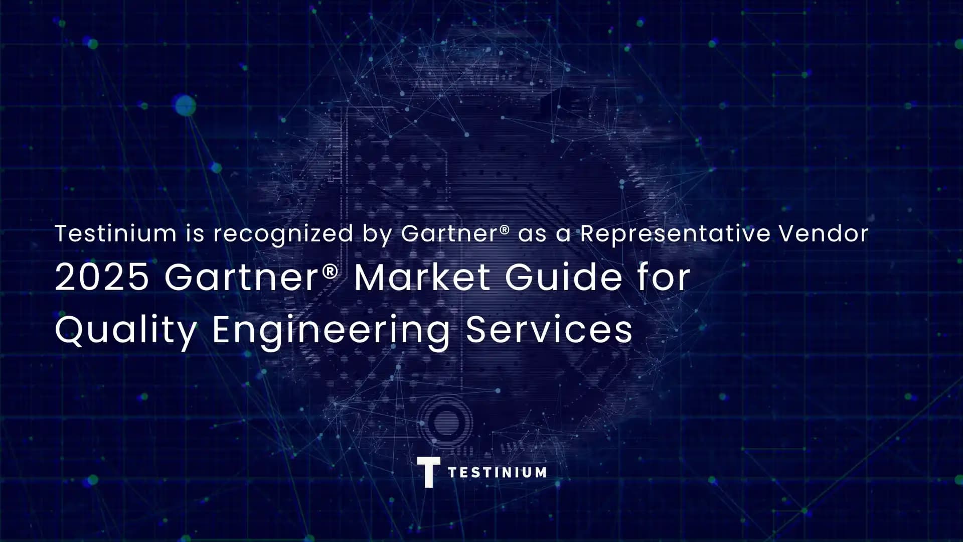 A Representative Vendor in the Gartner® 2025 Market Guide for Quality Engineering Services